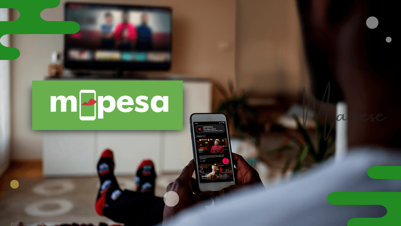 M-Pesa showmax