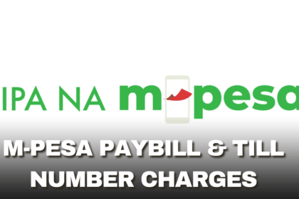 M-Pesa Paybill & Till Number Charges