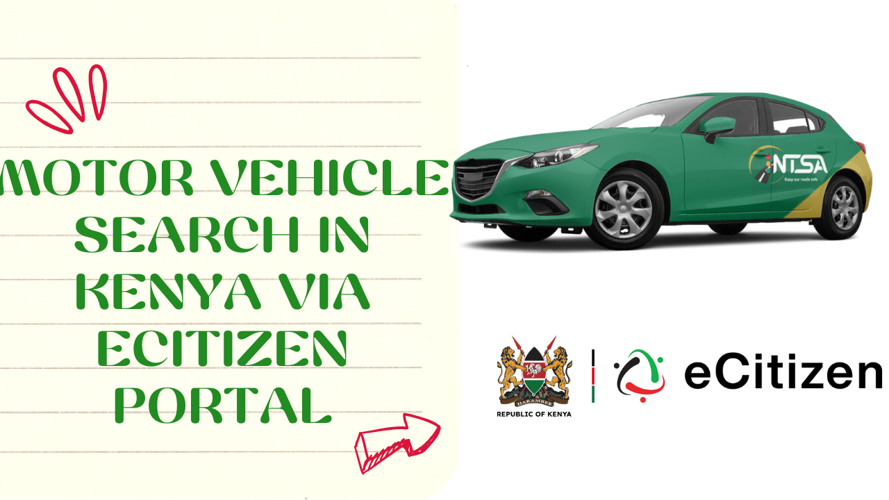 Motor Vehicle Search in Kenya Via eCitizen Portal